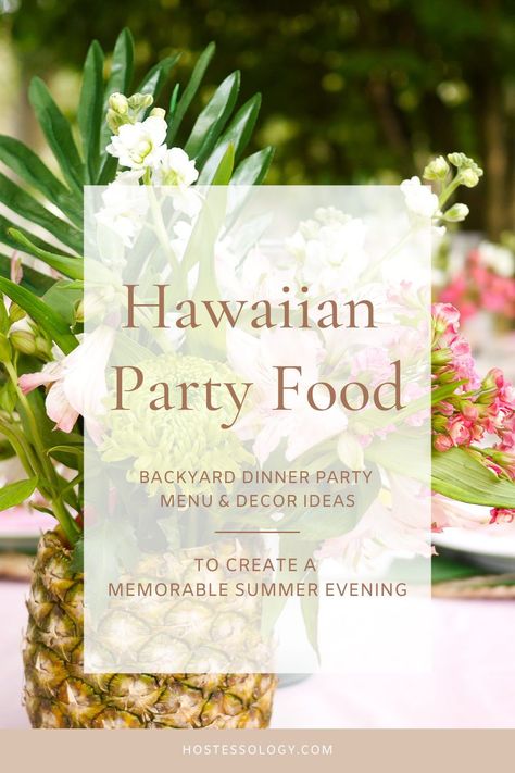 Hawaiian Party Food Ideas, Hawaiian Theme Food, Hawaii Party Food, Hawaiian Party Ideas, Hawaiian Appetizers, Food Table Decor, Luau Desserts, Tropical Party Foods, Luau Centerpieces