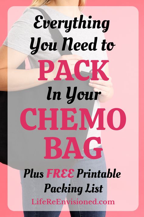 Chemo Bag, Chemo Care Package, Chemo Care, Packing List, Fat Loss, Free Printable, Signs