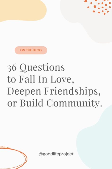 Questions To Fall In Love, Questions To Ask People, 36 Questions, Love Questions, Build Relationships, People Fall In Love, Local Art, Questions To Ask, Good Life