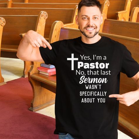 Hilarious Christian T-shirt for Pastor. Yes, I'm a Pastor, No, That Last Sermon Was Not About You. Simple Modern Black and White Typography. Makes a great gift! Pastor Gifts, Gospel Tracts, Pastor Appreciation, Black And White Typography, Pastors Appreciation, Church Ministry, Gifts For Pastors, White Typography, Christian T Shirt