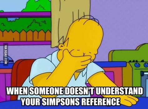 I guess I'm too much simpsonized Facepalm Meme, Simpsons Quotes, Vegan Memes, Soda Stereo, Reading Comprehension Questions, Teacher Memes, Memes Of The Day, Homer Simpson, The Simpsons