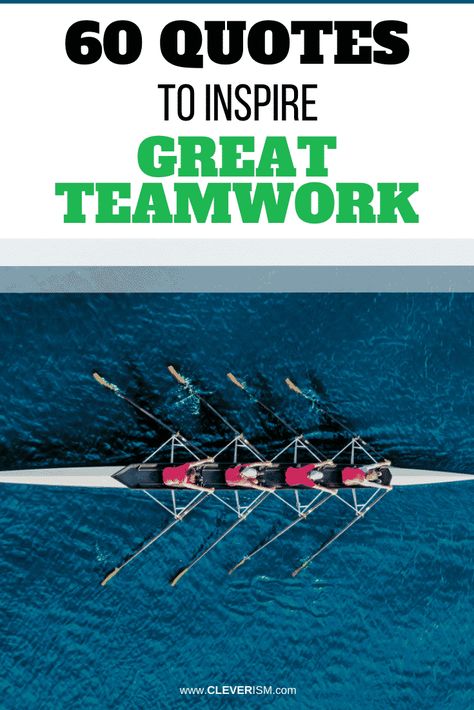 60 Quotes to Inspire Great Teamwork - #TeamWork #QuoteToInspireTeamWork #IspireTeamWork #Cleverism Quotes For Teamwork, Team Quotes Teamwork, Team Motivational Quotes, Most Inspirational Quotes, Team Quotes, O Words, Teamwork Quotes, Running Quotes, Leadership Training