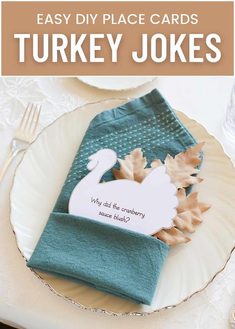 Turkey Decorations Diy, Thanksgiving Place Cards Diy, Turkey Jokes, Thanksgiving Name Cards, Diy Thanksgiving Cards, Turkey Place, Turkey Place Cards, Thanksgiving Tags, Thanksgiving Dinner Table Decorations