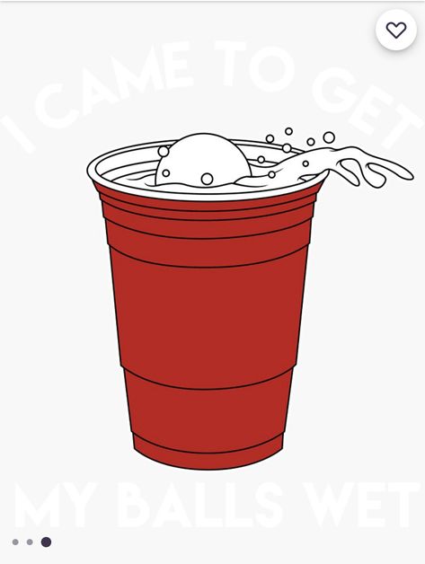 I Came To Get My Balls Wet Beer Pong, Beer Pong Tattoo, I Sink You Drink Beer Pong, Watch Your Elbows Beer Pong, Beer Pong Stickers, Beer Pong Quotes, Beer Pong Designs, Beer Pong Illustration, Get Your Balls Wet Beer Pong Table