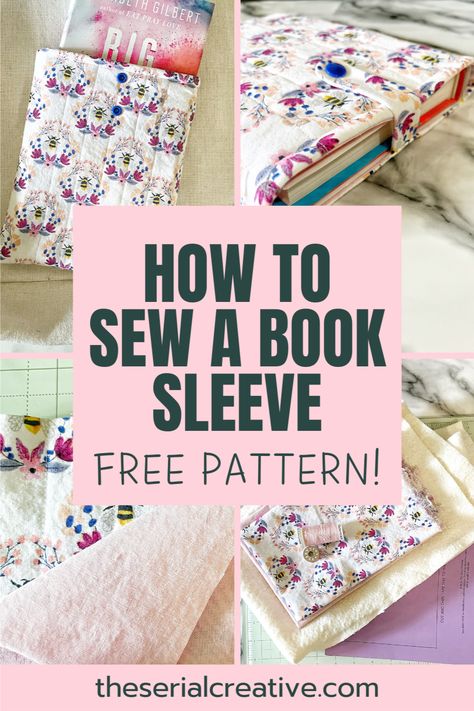 DIY Book Lover's Dream: Padded Book Sleeves Organized Bookshelves, Book Sleeves, Fabric Book Covers, Book Cover Diy, Book Pouch, Sewing To Sell, Kindle Sleeve, Budget Friendly Gift, Free Sewing Pattern