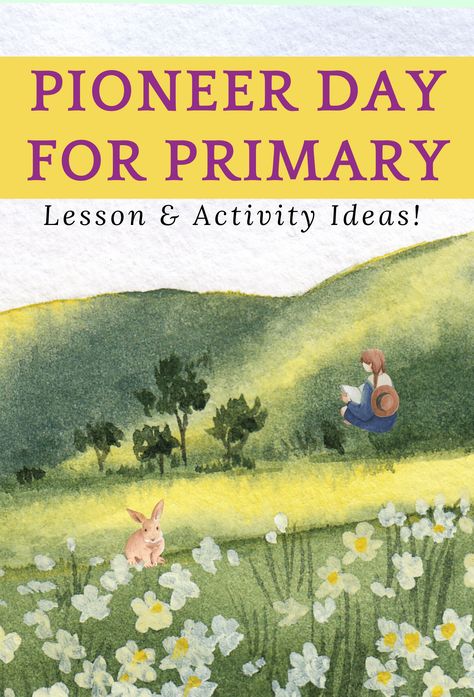 Pioneer Day Games For Kids, Pioneer Activity Day Ideas, Pioneer Day Activities For Kids, Stake Primary Activity Ideas, Pioneer Days Activities For Kids, Pioneer Activities For Kids, Pioneer Crafts For Kids, Lds Primary Activity Ideas, Primary Activity Day Ideas