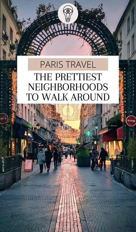 Discover the best neighborhoods in Paris to stay, walk around and visit when traveling to Paris for the first time! From the Buttes-Chaumont to Le Marais, discover here the cutest places to visit in Paris and the prettiest streets in Paris! best things to do in paris france | free things to do in paris | paris travel guide | paris travel bucket list | most romantic places in paris for couples | best neighborhoods in paris for families | travel to paris with kids travel guide france trip Best Shopping Areas In Paris, Paris Must Do List, Paris Cafes To Visit, Best Streets In Paris, Paris Non Tourist, What To Visit In Paris, Best Places To Visit In Paris, Visiting Paris For The First Time, Emily In Paris Places To Visit