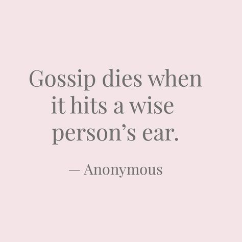 Gossip Quotes, Soul Sunday, Wise One, Health Affirmations, Quote Citation, Positive Vibes Only, Be The One, Real Talk Quotes, New Years Resolution