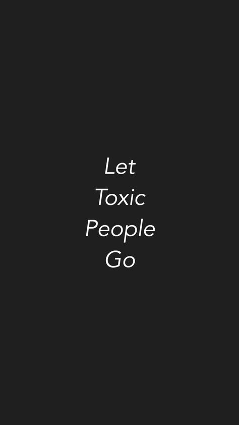 Let toxic people go #toxic Toxic Friendships Quotes, I'm Toxic, Temporary People, Vision Board Words, Toxic Friendships, Toxic People Quotes, Toxic Friends, Awareness Quotes, Potager Garden