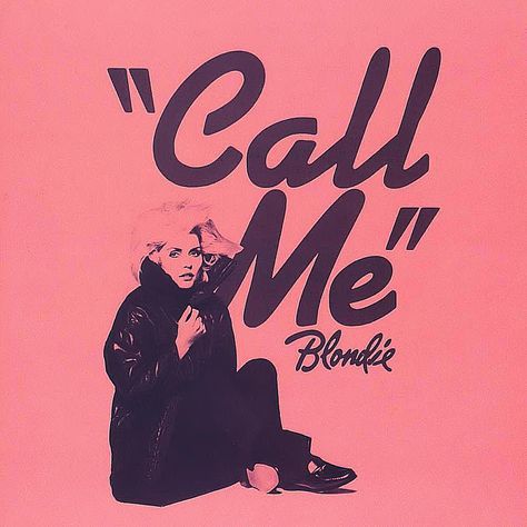 Blondie Lyrics, 80s Album Covers, Blondie Call Me, Blondie Albums, Blondie Poster, Blondie Band, Blondie Debbie Harry, Rock Songs, Cover Art Design