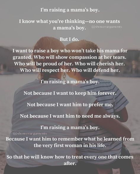 Mama Boy Quotes, Raising Boys Quotes, Momma Quotes, Son Quotes From Mom, Mama Quotes, Mothers Love Quotes, Mommy Quotes, Mom Life Quotes, Son Quotes