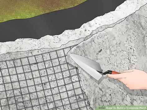 How to Build a Concrete Pond: 12 Steps (with Pictures) - wikiHow Diy Sand Pool Backyard, Cement Pond Ideas, Cement Pond Diy, Concrete Around Above Ground Pool, Concrete Pond Diy, Diy Swimming Pond, Diy Concrete Pool, Diy Pond Pool, Concrete Pond