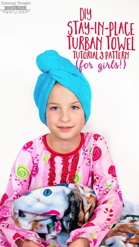 Towel Turban Diy, Hair Towel Pattern, Turban Diy, Turban Towel, Hair Towel Wrap, Diy Towels, Crafty Mom, Towels Kids, Towel Wrap