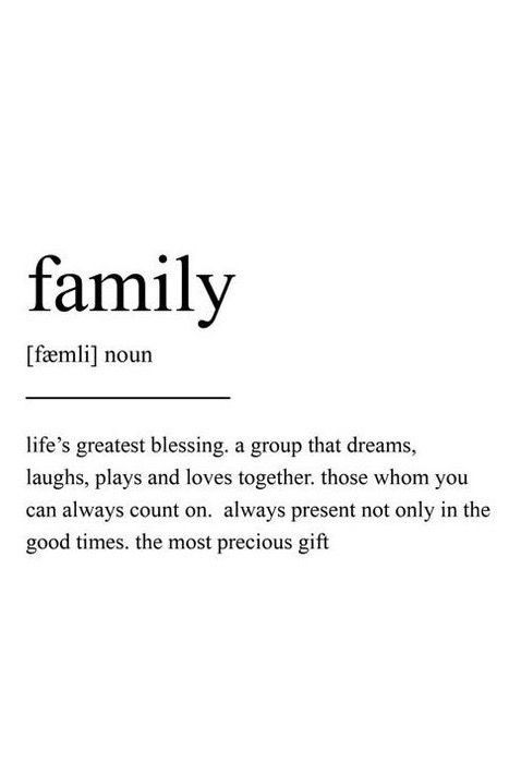 Family Definition Aesthetic, Family Time Aesthetic Quotes, Family Word Aesthetic, Family Quote Aesthetic, Aesthetic Wallpaper Family, Quotes Aesthetic Family, Family Definition Quotes, Aesthetic Family Quotes, Family Of 3 Aesthetic