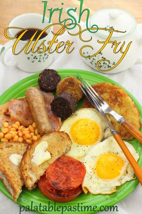 Celtic Recipes, Irish Meals, Ulster Fry, Irish Bacon, Honeymoon Cottage, Full Irish Breakfast, Irish Foods, Irish Recipes Authentic, Breakfast Around The World