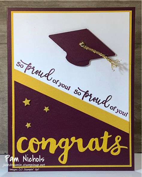 Just Dreamin' Stamps: So Proud of You Graduation Card 8th Grade Graduation Cards Handmade, Grad Cards Handmade Easy, Convocation Card Ideas, Graduation Cards 2024, Stampinup Graduation Cards, Su Cap And Gown Cards, Su Graduation Card Ideas, Graduation Homemade Cards, Graduation Cards To Make