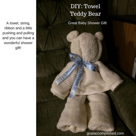 Easy Baby Shower Gift Idea: Towel Teddy Bear Towel Teddy Bear, Easy Baby Shower Gift, Easy Baby Shower, Sitting In Chair, Baby Shower Gift Idea, Diy Towels, Strong Willed Child, Toddler Discipline, Gift Ribbon