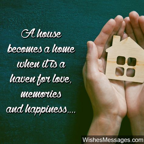 New Home Wishes and Messages: Congratulations for Buying a New House New House Wishes Quotes, Funny New Home Quotes, House Warming Message, Happy Home Quotes, New Home Messages, Housewarming Wishes, Buying A New House, Warm Quotes, New Home Quotes