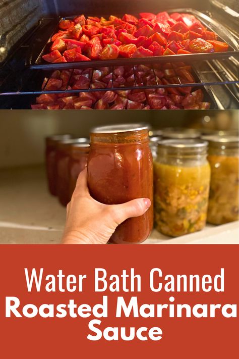 Roasted Marinara Sauce, Canning Marinara Sauce, Canning Tomatoes Recipes, Water Bath Canning Recipes, Marinara Recipe, Oven Roasted Tomatoes, Marinara Sauce Recipe, Roasted Tomato Sauce, Fresh Tomato Sauce