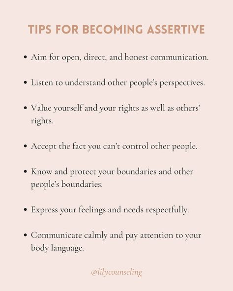 A recipe for assertive behavior 👩🏻‍🍳 🤍 Assertiveness is a vital social skill and core component of emotional intelligence. When two people’s needs are in conflict, no solution can be adequate unless both sets of needs are addressed, and that’s what assertiveness is all about. 🫶🏼 Scroll to learn about how to become more assertive at work and follow @lilycounseling for more tips on maintaining your high-performance life at work! . #lilycounseling #therapy #assertiveness #workplacedrama #co... Be Assertive Quotes, How To Be More Assertive, Assertive Sentences, Baddie Advice, Fresh Vibes, Christian Things, Passive Aggressive, Body Language, Emotional Intelligence