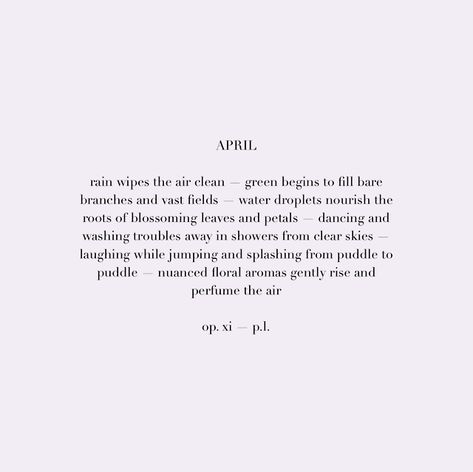 April Poems, April Mop, April Month, April Rain, April Quotes, Monthly Quotes, Season Quotes, Hello April, Poem Quotes