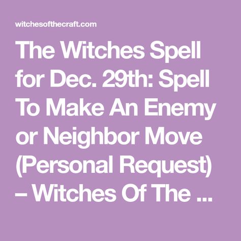 Crazy Neighbors, Annoying Neighbors, Hoodoo Magic, Modern Day Witch, Nosy Neighbors, Noisy Neighbors, Bad Neighbors, Spell Books, Wiccan Spell Book