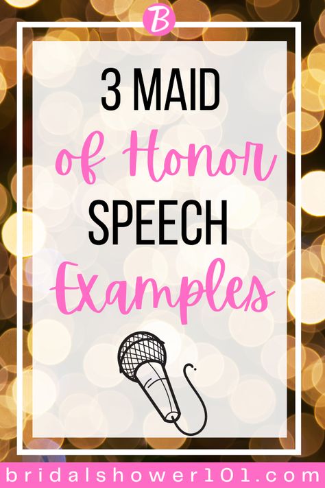 Bridal Party Speech Ideas, Maid Of Honor Short Speech, Maid Of Honor Acceptance Quotes, Maid Or Honor Speech, Wedding Speech Ideas Bridesmaid, Entertainment Speech Example, Maid Of Honor Speech Short, Quick And Easy Maid Of Honor Speech, Best Friend Made Of Honor Speech