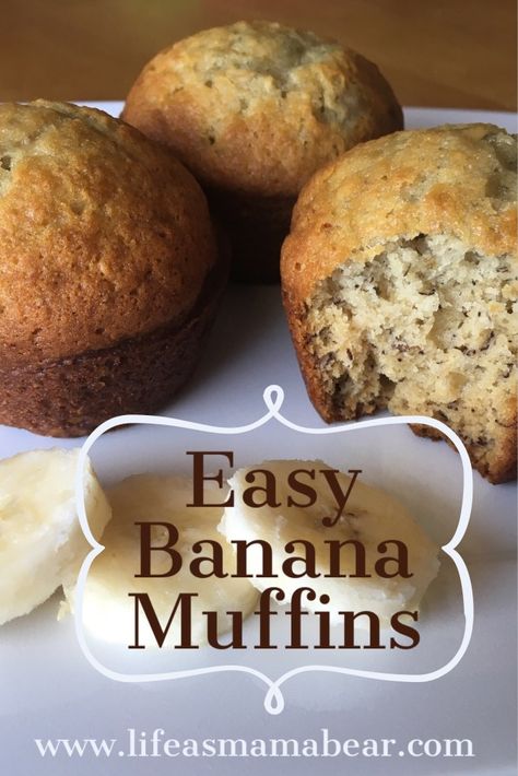 Easy Banana Muffins For Your Not So Easy Life - Life as Mama Bear Easy Banana Muffins, Muffins Banana, Banana Muffins Easy, Banana Muffin, Bear Recipes, Streusel Muffins, Banana Muffin Recipe, Banana Bread Muffins, Bread Muffins