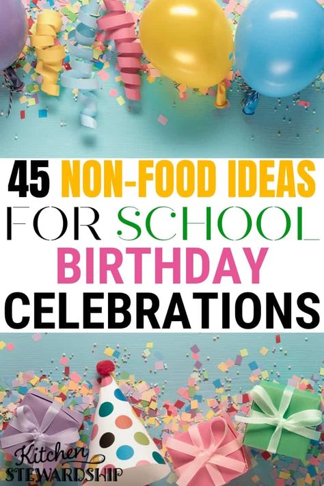 Class Birthday Celebration Ideas, Non Treat Birthday For School, Birthdays At School, Classroom Birthday Ideas Parents, School Birthday Celebration Ideas, Healthy School Birthday Treats Classroom, Healthy Classroom Birthday Treats, Birthday Ideas For School, Non Food Birthday Treats For School