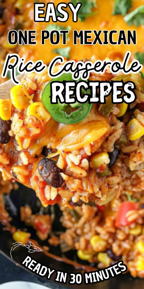 Easy One Pot Mexican Rice Casserole Mexican Rice With Meat, Easy Mexican Rice Casserole, One Pot Mexican Casserole, Spanish Rice Casserole Recipes, Mexican Taco Rice, One Pan Mexican Rice Casserole, Knorr Taco Rice Recipes, One Pot Taco Rice, Mexican Rice Bake