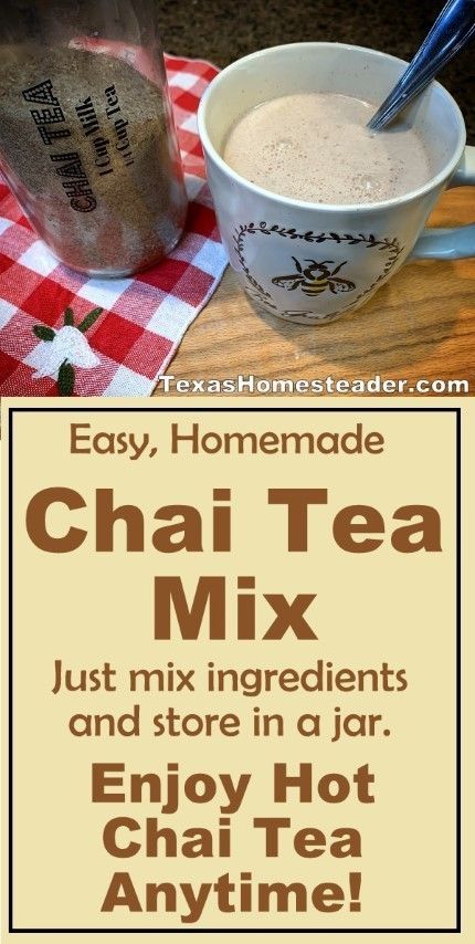 Homemade Chai Tea Mix. ~ Texas Homesteader ~ Chia Tea Recipe, Chia Tea Latte Recipe, Hot Chai Tea, Chai Tea Latte Recipe, Homemade Chai Tea, Chai Spice Mix, Hot Chai, Homemade Chai, Chai Tea Recipe