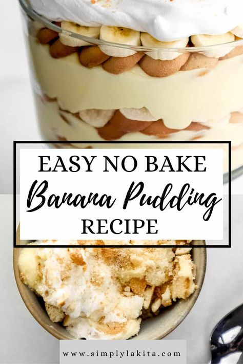 This Southern Banana Pudding Recipe is a quick and easy no bake dessert that contains instant pudding mix and sweetened condensed milk to make it sweet and creamy. It's sure to be one of your new favorite desserts, try it! simplylakita.com #bananapudding Banana Pudding Brittle, Banana Pudding Without Condensed Milk, Quick And Easy Banana Pudding Recipes, Instant Banana Pudding Recipes, No Bake Quick Desserts, Banana Pudding With Condensed Milk, Best Homemade Banana Pudding, Banana Pudding Easy, Southern Banana Pudding Recipe