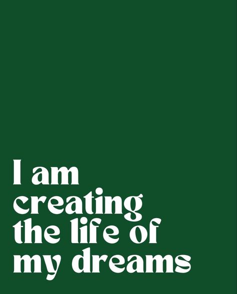 Life Of My Dreams, Lucky Girl Syndrome, Manifest Your Dreams, The Law Of Attraction, Lucky Girl, Law Of Attraction, Dark Green, Affirmations, Money