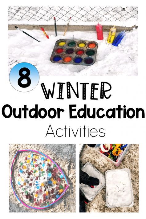 8 Easy Winter Outdoor Education Activities - Hands-On Teaching Ideas Outdoor Education Activities, Outdoor Kindergarten, Preschool Outdoor Activities, Learning Outside, Outdoor Learning Activities, Outdoor Activities For Toddlers, Keeping Kids Busy, Toddler Outdoor, Snow Activities