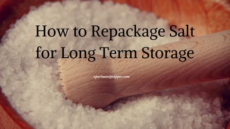 Salt is essential for cooking and many other uses. Here are tips on how to store salt for long term storage How To Store Salt Long Term, Apartment Prepper, Salt Storage, Preppers Pantry, Space Family, Expired Food, Economic Collapse, Long Term Food Storage, Emergency Preparation