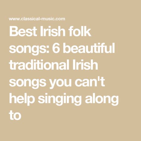 Best Irish folk songs: 6 beautiful traditional Irish songs you can't help singing along to Irish Folk Songs, Irish Folk, Irish Songs, Folk Songs, Irish Traditions, Folk Song, Folk Music, Classical Music, In A World