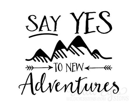 Office Bathrooms, Room Nature, Say Yes To New Adventures, Nursery Quotes, Wild Eyes, Nursery Office, Nature Mountains, Nursery Wall Stickers, Wall Quotes Decals