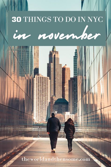 November Outfits New York, Things To Do In New York In November, Nyc Thanksgiving Week, New York City In November, Things To Do In Nyc In November, 1 Day In New York City, New York City November, Things To Do In Nyc Fall, What To Wear In Nyc In November