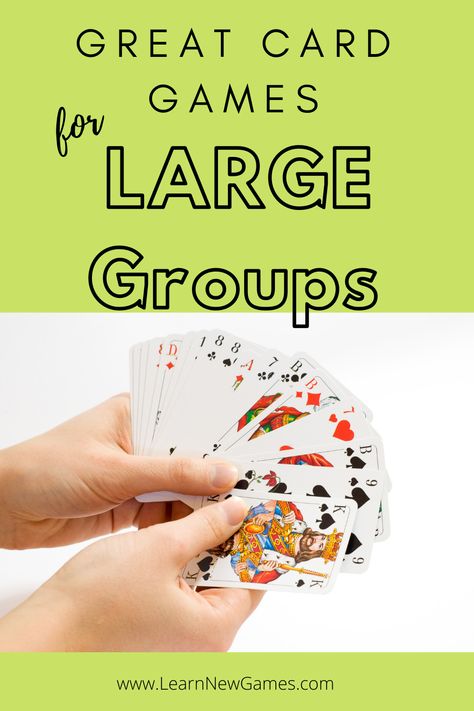 Got a large group coming for game night? Click to learn 5 playing card games for groups up to 12. Includes printable instructions! Card Games For Groups, Games For Big Groups, Group Card Games, Games For Groups, Games For Large Groups, Bridge Cards, Large Group Games, Adult Card Games, Fun Group Games