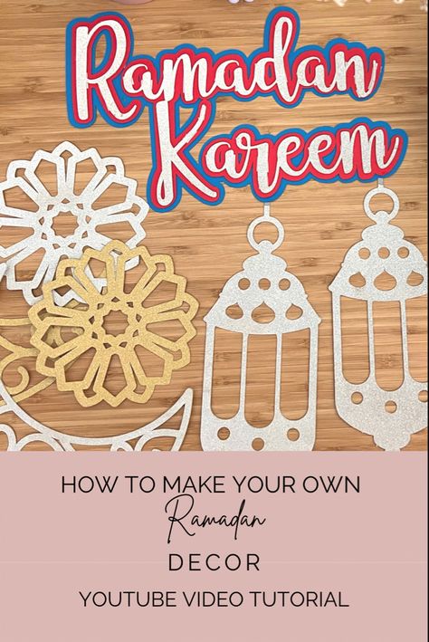 Ramadan decor made using cardstock at home hanging lantern moon and star designs with a Ramadan Kareem 3D pop up for door sign! Ramadan Cricut Ideas, Ramadan Decorations Printables, Islamic Printables, Eid Moubarak, Eid Greeting Cards, Ramadan Decor, Burlap Canvas, Eid Greetings, Eid Ramadan