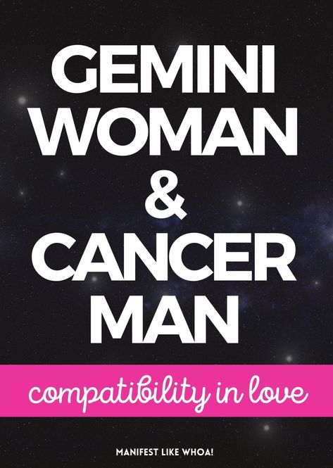 Cancerian Man And Gemini Woman, Cancerian Woman Gemini Man, Cancerian Woman Facts, Cancerian Man, Gemini Relationship, Sign Compatibility, June Gemini, Gemini Compatibility, Gemini Traits