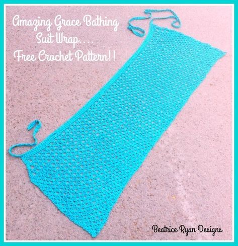 Amazing Grace Bathing Suit Wrap... Free Crochet Pattern!! - ............Beatrice Ryan Designs............ Crochet Wraps, Crochet Beach Cover Up, Wrap Skirt Pattern, Crochet Beach Wear, Wrap Bathing Suit, Skirt Pattern Free, Crochet Bathing Suits, Beach Crochet, Crochet Bottoms