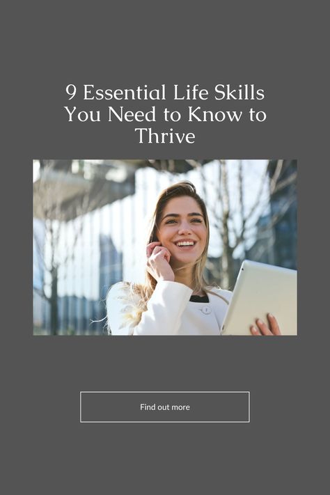 An image of a smiling woman on the phone with text that reads: 9 Essential Life Skills You Need to Know to Thrive Skills For Resume, Intelligence Quotient, Good Teamwork, Teamwork Skills, Learn Skills, Good Time Management, Good Communication Skills, Your 20s, Resume Skills