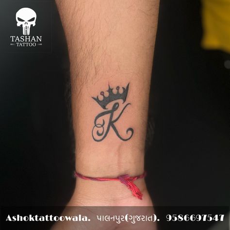 TashanTattoo
AshokTattooWala
S.20. Tirupati plaza
Opp. New bus stand
Near gd modi collage
Palanpur (gujrat)
9586697547
9687533310 Initial Crown Tattoo, Letter K Tatoos Design, K Initial Tattoo Letter K Design, Initial K Tattoo Ideas, K Crown Tattoo, Tattoo K Letter, K With Crown Tattoo, K Name Tattoo, Letter With Crown Tattoo