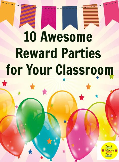 Reward Days For Students, Fun Incentives For Students, Elementary Incentive Ideas, Reward Party Ideas For Classroom, Kindergarten Class Reward Ideas, Reward Party Ideas For Students, Classroom Reading Party, Classroom Party Ideas Reward, Ar Reward Party Ideas