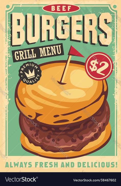 Old Food Poster, Vintage Burger Poster, Retro Food Illustration, Fast Food Graphic Design, Burger Graphic Design, Food Poster Design Graphics, Big Hamburger, Hamburger Graphic, Hamburger Design