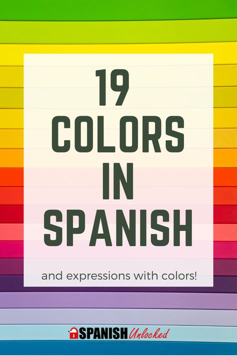 Colors Spanish, Colors In Spanish, Teach Yourself Spanish, Learn Spanish Free, List Of Colors, Basic Spanish, Spanish Colors, Learning Spanish For Kids, Learn To Speak Spanish