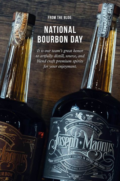 From our team to you, Happy National Bourbon Day. It is our team’s great honor to artfully distill, source, and blend craft premium spirits for your enjoyment. Click here to learn more about our unique bourbon story and craft these bourbon-based cocktails from legendary craftsman Joseph A. Magnus to celebrate. National Bourbon Day, Insta Grid, Bourbon Cocktails, You Happy, Scotch, Bourbon, Whiskey, To Learn, This Is Us