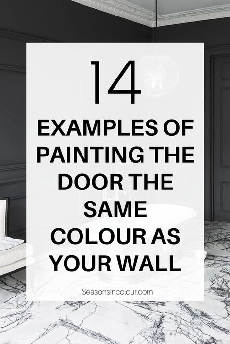 How to make a small room look bigger. Lots of tips, hacks and ideas on how to maximise space in small home. How to design, decorate and organize your home interiors in a small home, add storage, declutter, buy the right furniture and use hacks to make a home feel bigger. #smallhome #interiordecor #smallroom Painting Doors Same Color As Walls, Doors Painted Same Color As Walls, Walls And Doors Same Color, Paint Inside Door, Above Door Decor, Make Your Room Look Bigger, Small Room Look Bigger, Closet Doors Painted, Interior Door Color