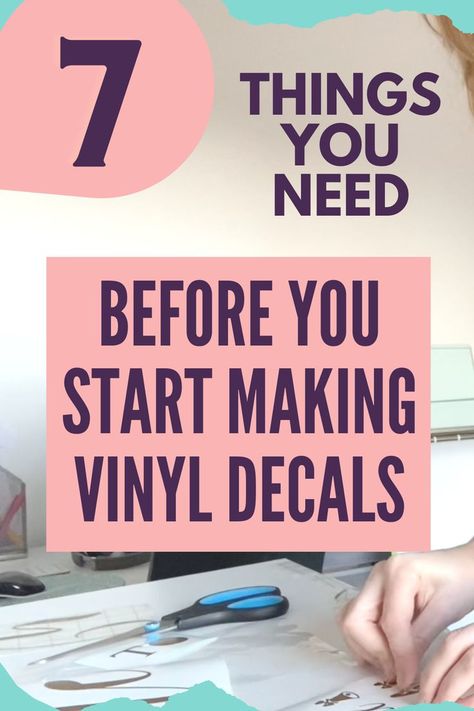 7 thing you need before start making vinyl decals title with scissors and hands in background Decal Sizing For Tumblers, Permanent Vinyl Projects, Cricut Wall Decals, Adhesive Vinyl Projects, Decal Business, Vinyl Decal Diy, Decals Cricut, Vinyl Window Decals, Vinyl For Cars